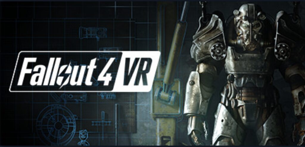 Fallout4 VR：超人気タイトルをVR化