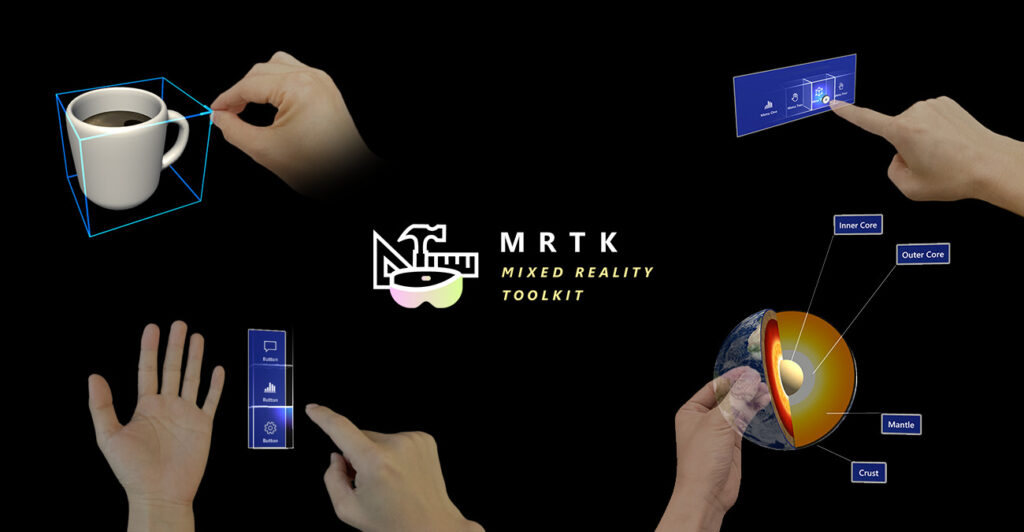 Mixed Reality Toolkit（MRTK）：Microsoftの提供するMR開発ツール