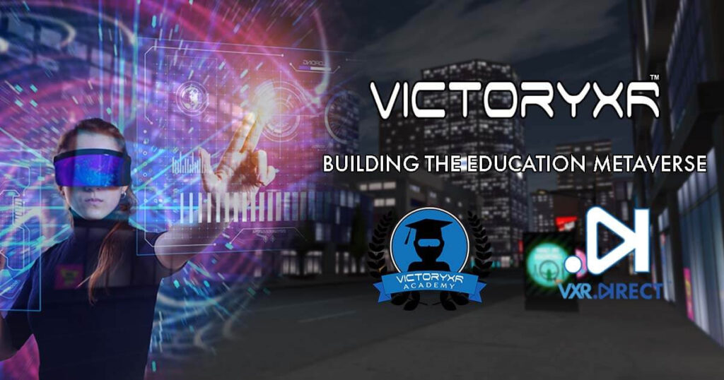 VictoryXR：VR技術を活用したメタバース上の大学を設立